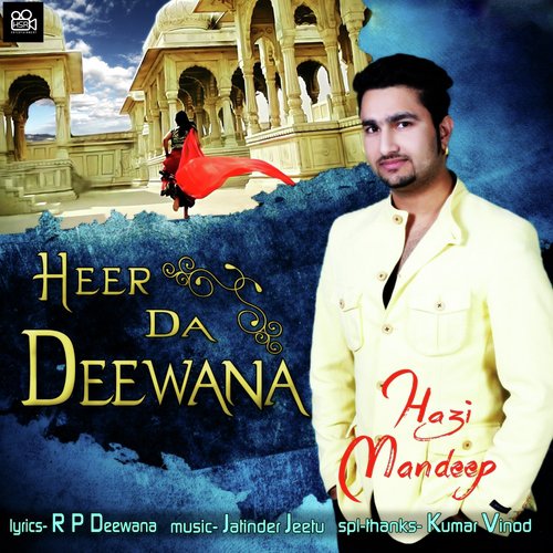 Heer da Deewana - Hazi Mandeep