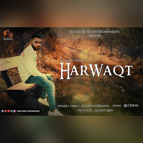 Harwaqt - Shahrukh Ibrahim