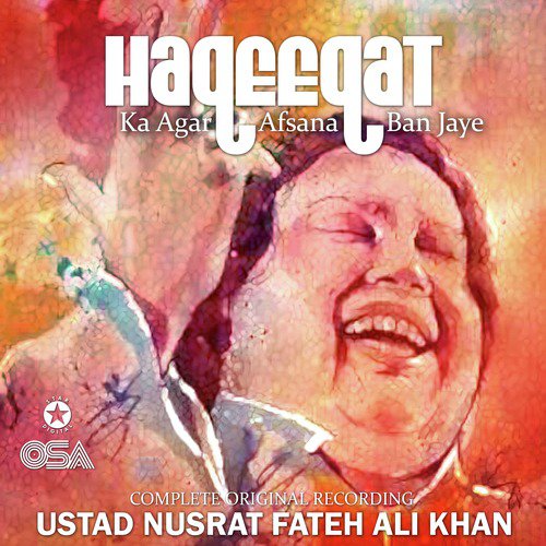 Haqeeqat Ka Agar Afsana Ban Jaye (Complete Original Version) - Nusrat Fateh Ali Khan