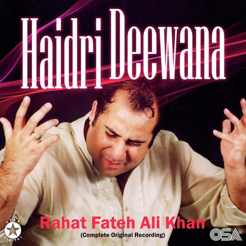 Haidri Deewana (Complete Original Version) - Rahat Fateh Ali Khan