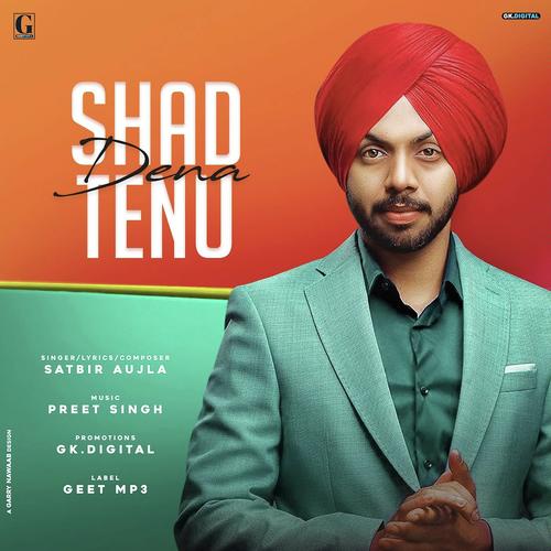 Shad Dena Tenu - Roop Khokher