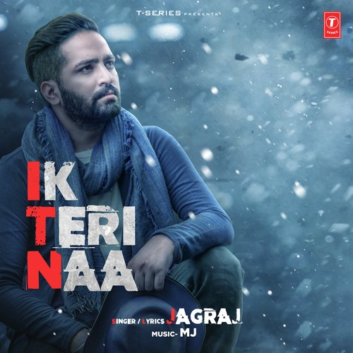 IK TERI NAA - Roop Khokher