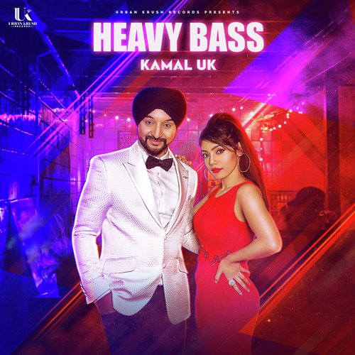 Heavy Bass - Kamal UK