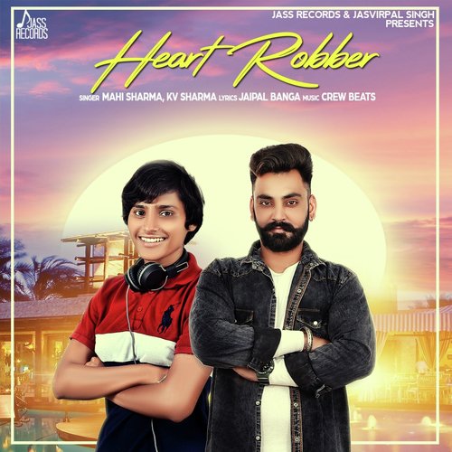 Heart Robber - Mahi Sharma, Kv Sharma