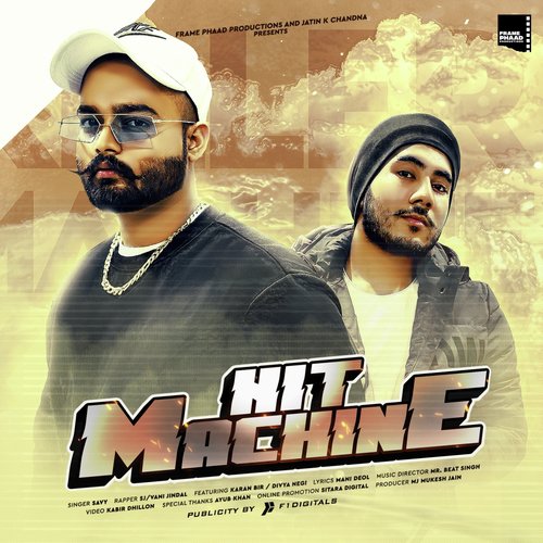 Hit Machine - Savy, Vani Jindal, S.j