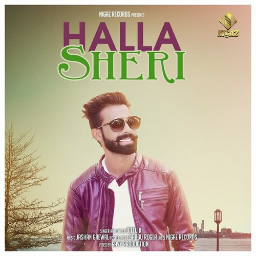 Halla Sheri - Bittu K