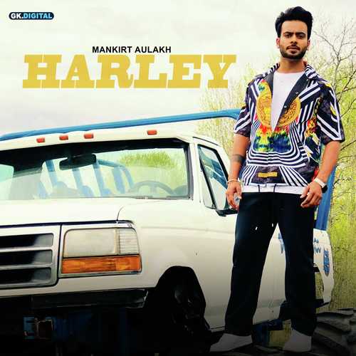 Harley - Mankirt Aulakh