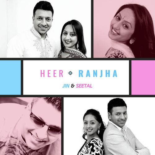Heer Ranjha - Jin amp Seetal