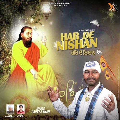 Har De Nishan - Parvej Khan