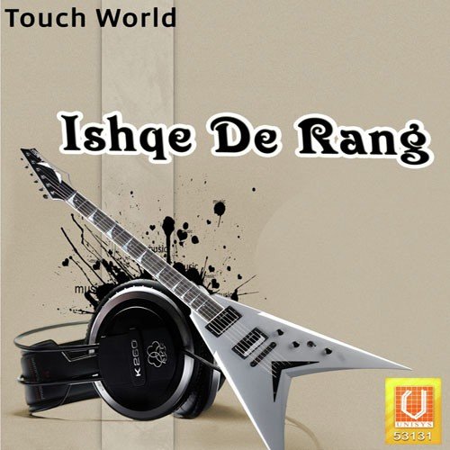 Ishqe De Rang Vich - Manjeet Sidhu