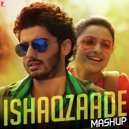 Ishaqzaade   Mashup - Amit Trivedi