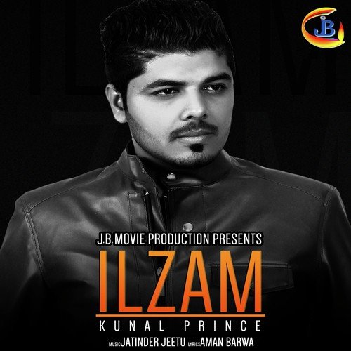Ilzam - Kunal Prince
