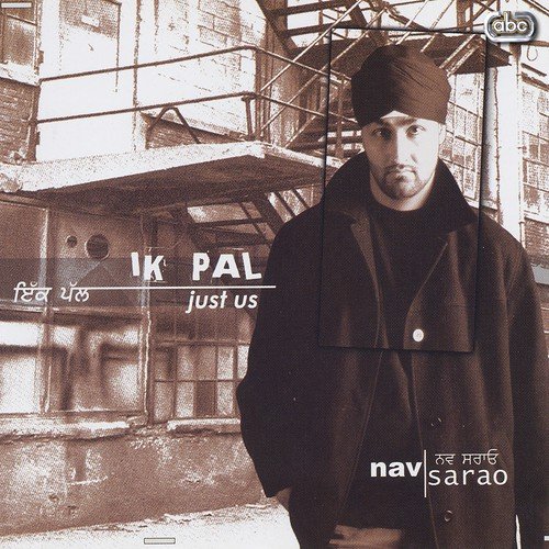 Ik Pal - Nav Sarao