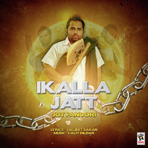 Ikalla Jatt - Jot Pandori