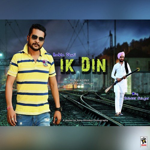 Ik Din - Babla Dhuri