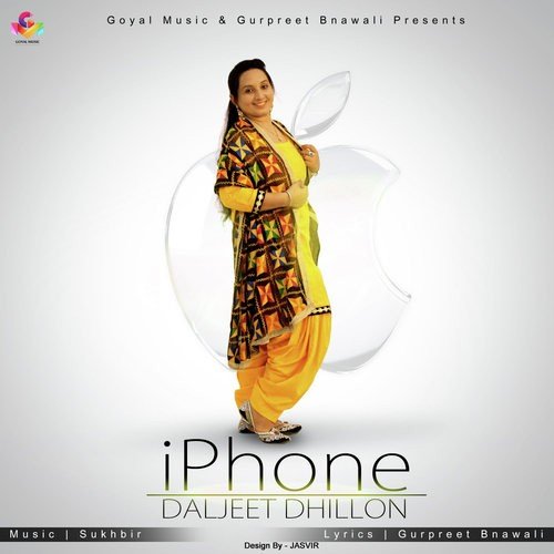 I Phone - Daljeet Dhillon