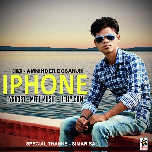 I Phone - Amninder Dosanjh