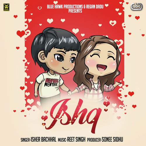 Ishq - Isher Bachhal with Reet Singh