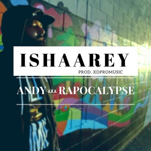 Ishaarey - Andy