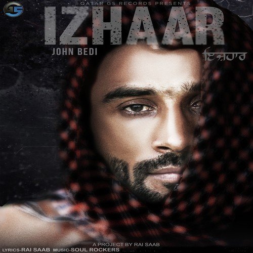 Izhaar - John Bedi