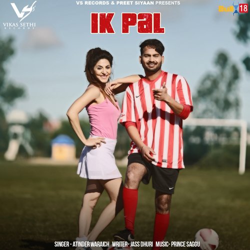 Ik Pal - Atinder