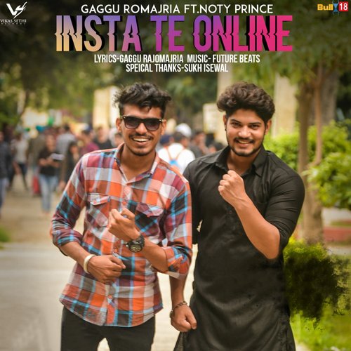 Insta Te Online - Gaggu Rajomajria, Noty Prince