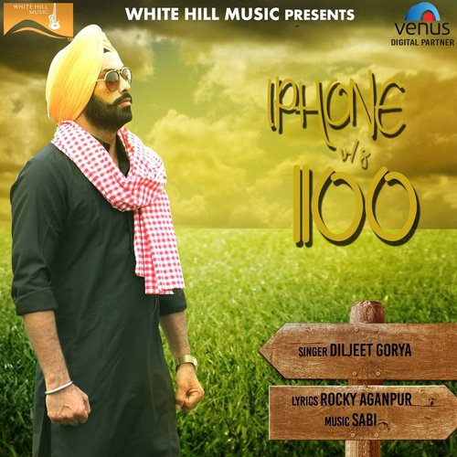 Iphone vs. 1100 - Diljeet Gorya
