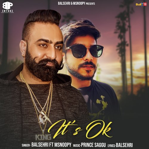 Its Ok - Balsehri, Msnoopy