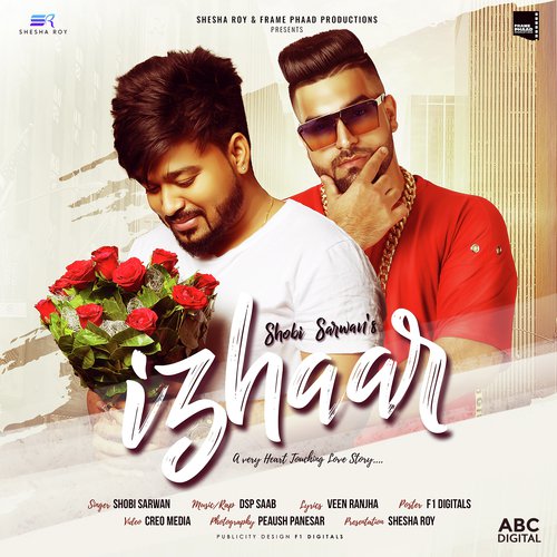 Izhaar - Shobi Sarwan, Dsp Saab