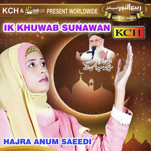 Husnain K Nana - Hajra Anum Saeedi