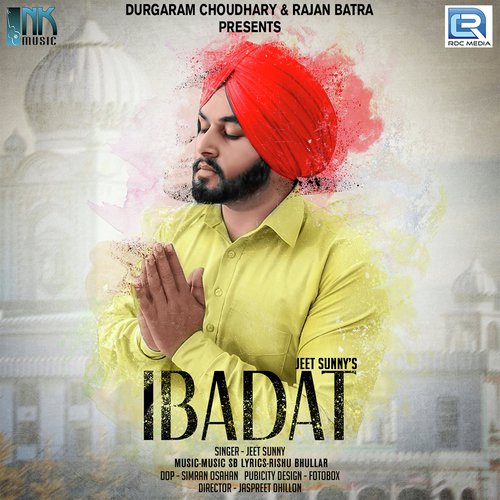Ibadat - Jeet Sunny