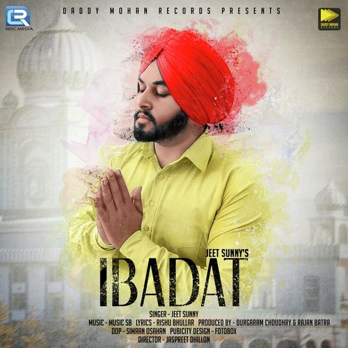 Ibadat - Jeet Sunny