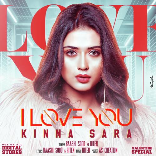 I Love You Kinna Sara (Hiten) - Raashi Sood, Hiten