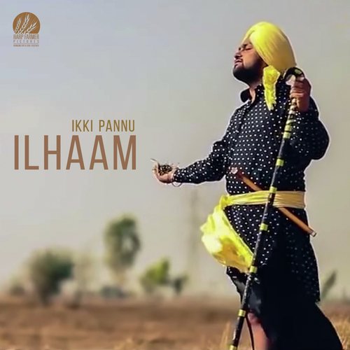 Ilhaam - Ikki Pannu