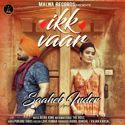Ikk Vaar - Saaheb Inder, Rushali