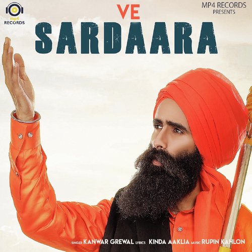 Ve Sardaara - Kanwar Grewal