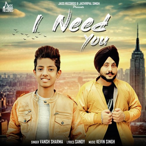 I Need You - Vansh Sharma