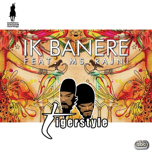 Ik Banere (Ranbir S Remix) - Tigerstyle, Ms Rajni