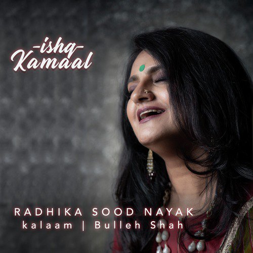 Ishq Kamaal - Radhika Sood Nayak
