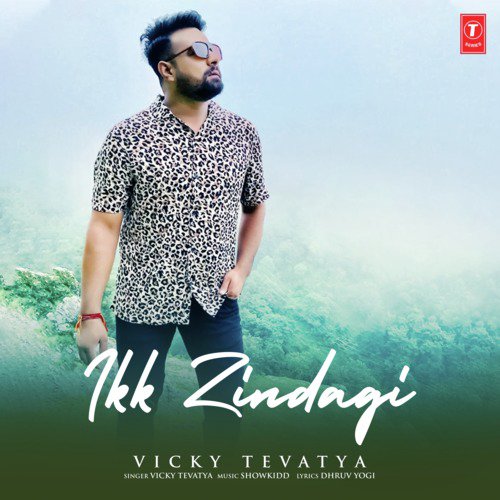 Ikk Zindagi - ShowKidd, Vicky Tevatya