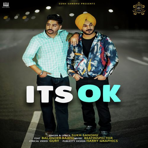 Its Ok - Sukh Sandhu, Baljinder Baath