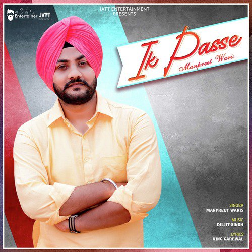 Ik Passe - Manpreet Waris