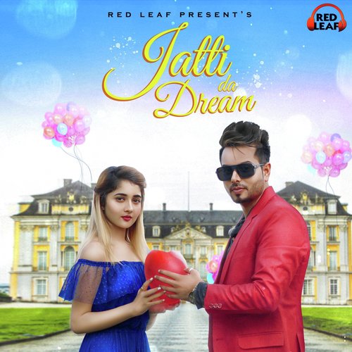 Jatti da Dream - Amrik Michal, Shardha Sona