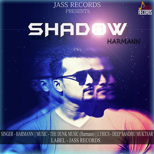 Shadow - Amrik Michal, Shardha Sona