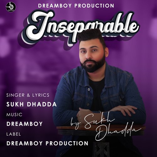 Inseparable - Sukh Dhadda