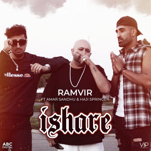 Ishare - Ramvir, Amar Sandhu amp Haji Springer