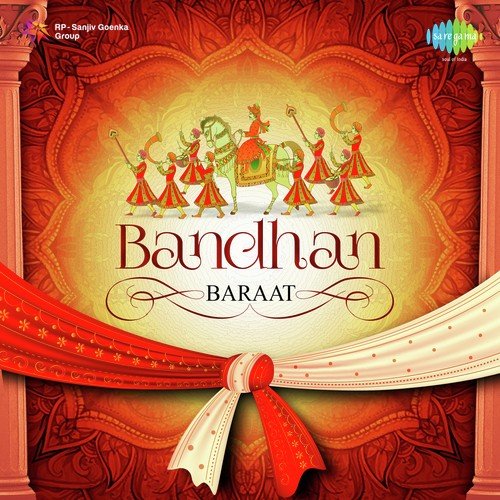 Sajan Sajan Teri Dulhan (From Aarzoo) - Various Artists
