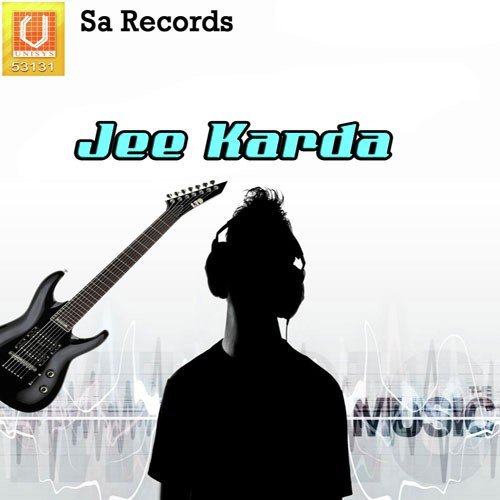 Jee Karda - Sukhi Sukhbir