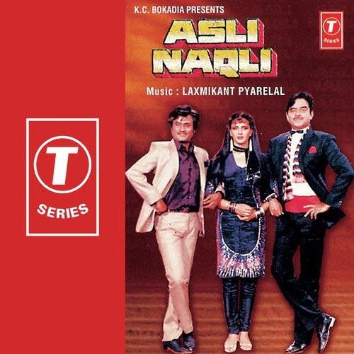 Kya Asli Hai Kya Naqli Hai - Pyarelal, Laxmikant - Pyarelal