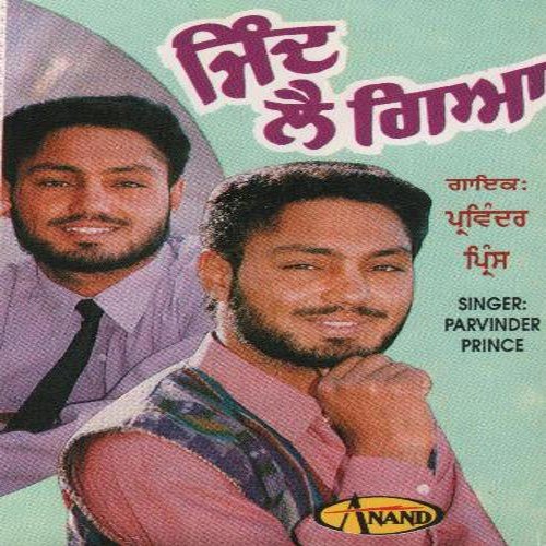 Jind Lai Giya - Parvinder Prince